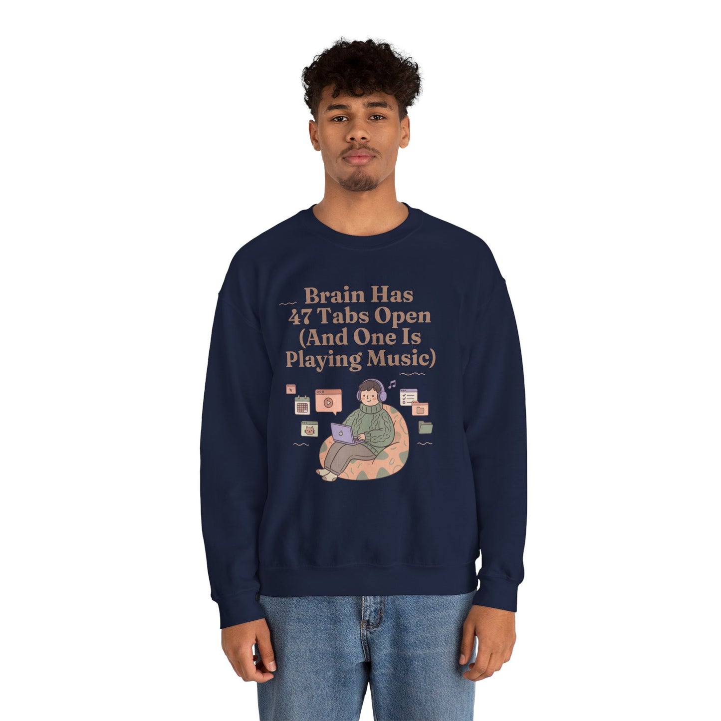 Hyperfocus Mode: '47 Tabs Open & Playing Music' Neurospicy Lofi Sweatshirt