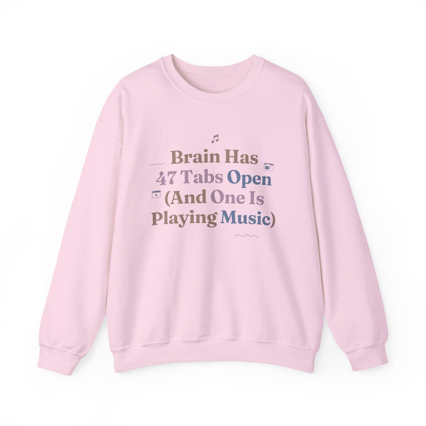 Hyperfocus Mode: '47 Tabs Open & Playing Music' Neurospicy Lofi Sweatshirt