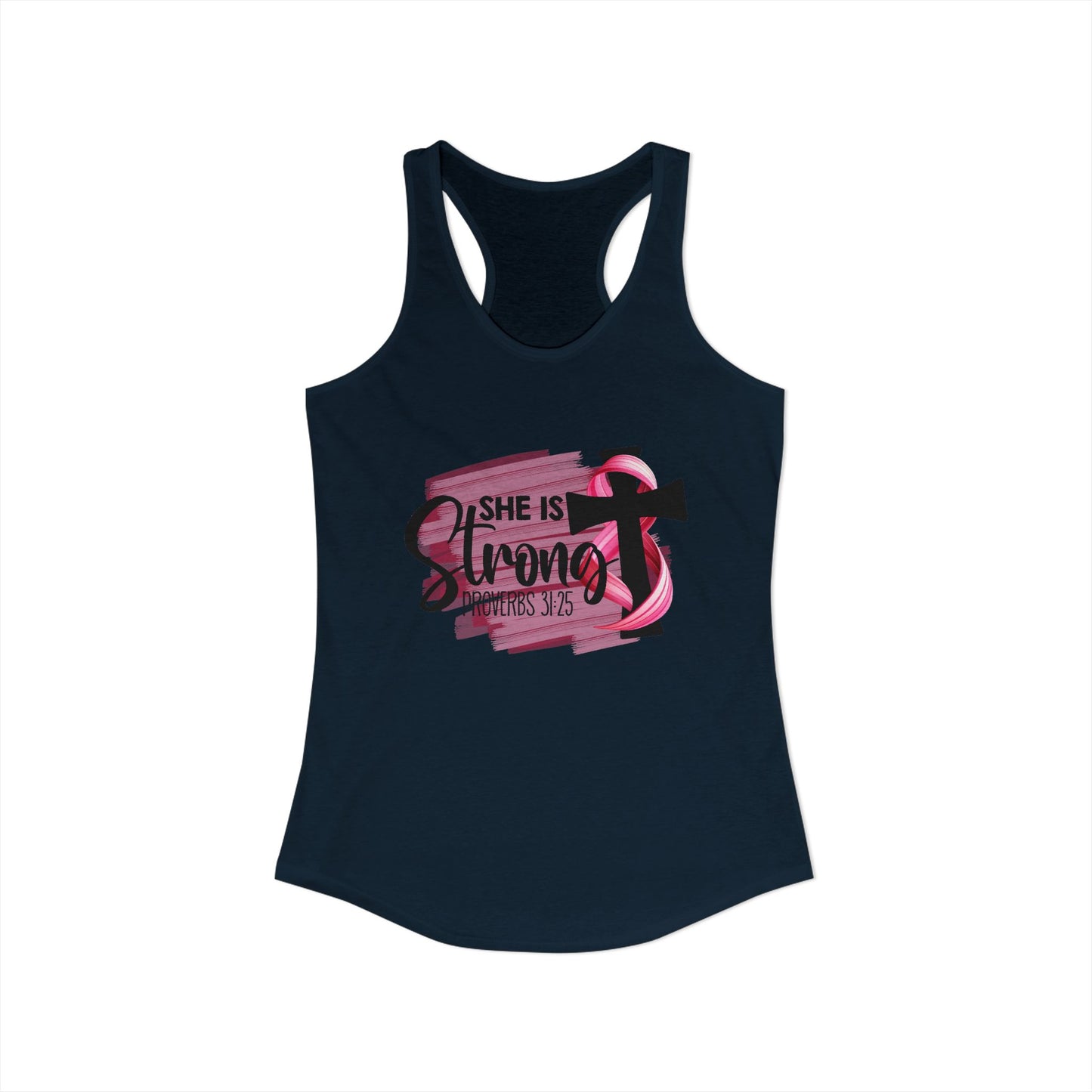 She Is Strong – Proverbs 31:25 Pink Ribbon Christian Racerback Tank