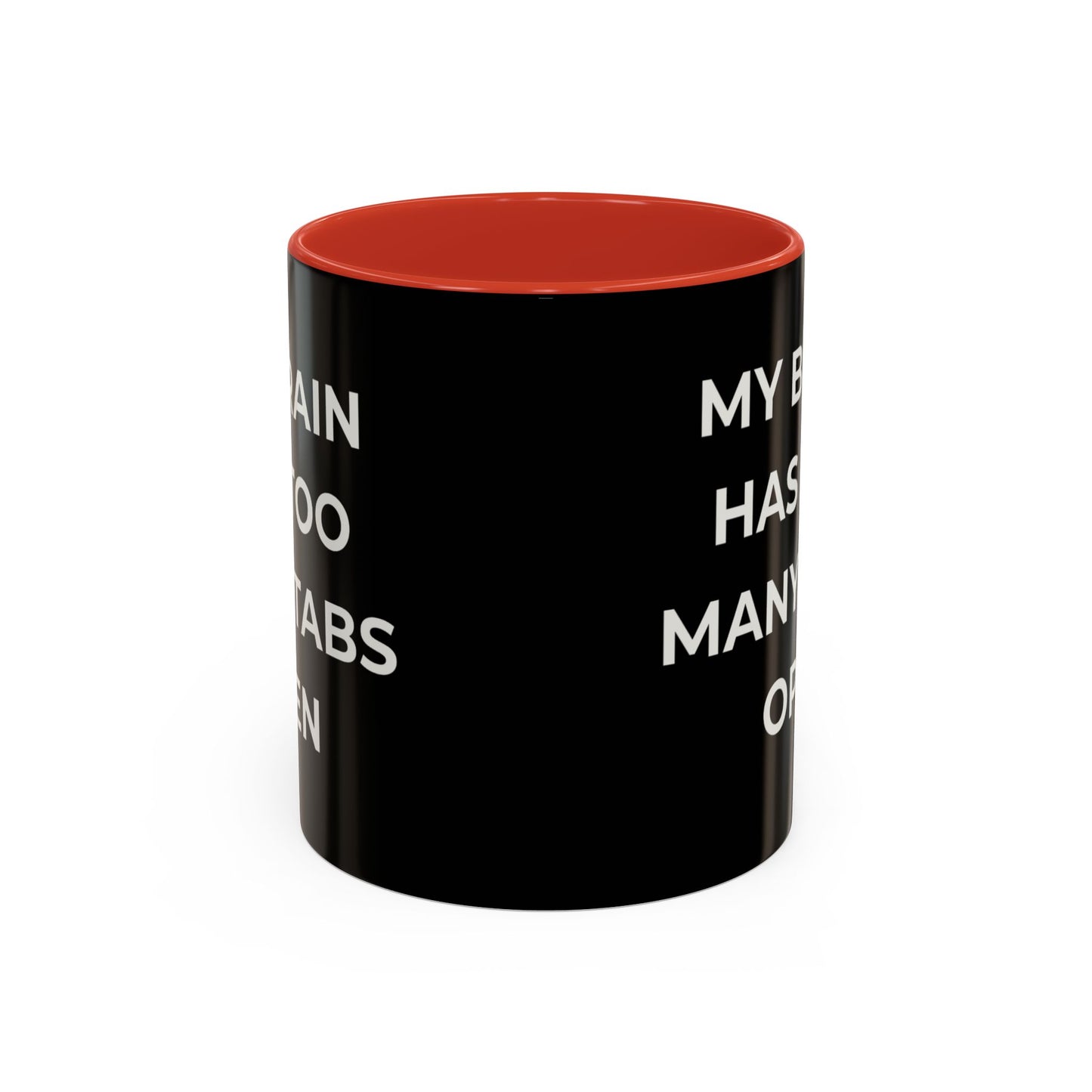 My Brain Has Too Many Tabs Open Mug | Funny ADHD Gift | Lofi Office Coffee Cup (11oz)