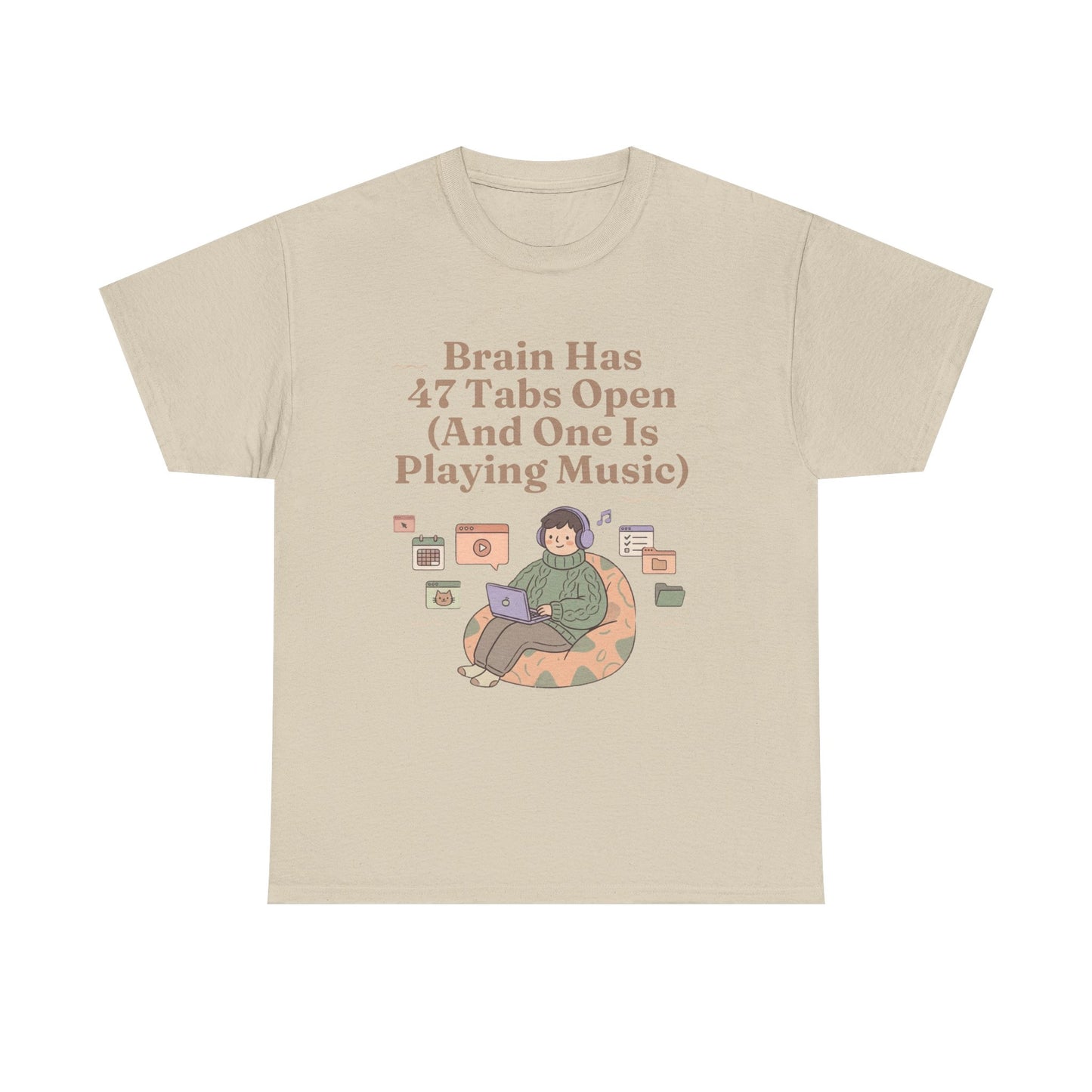 ADHD Lofi Aesthetic: 'Brain Has 47 Tabs Open (And One Is Playing Music)' Graphic Tee