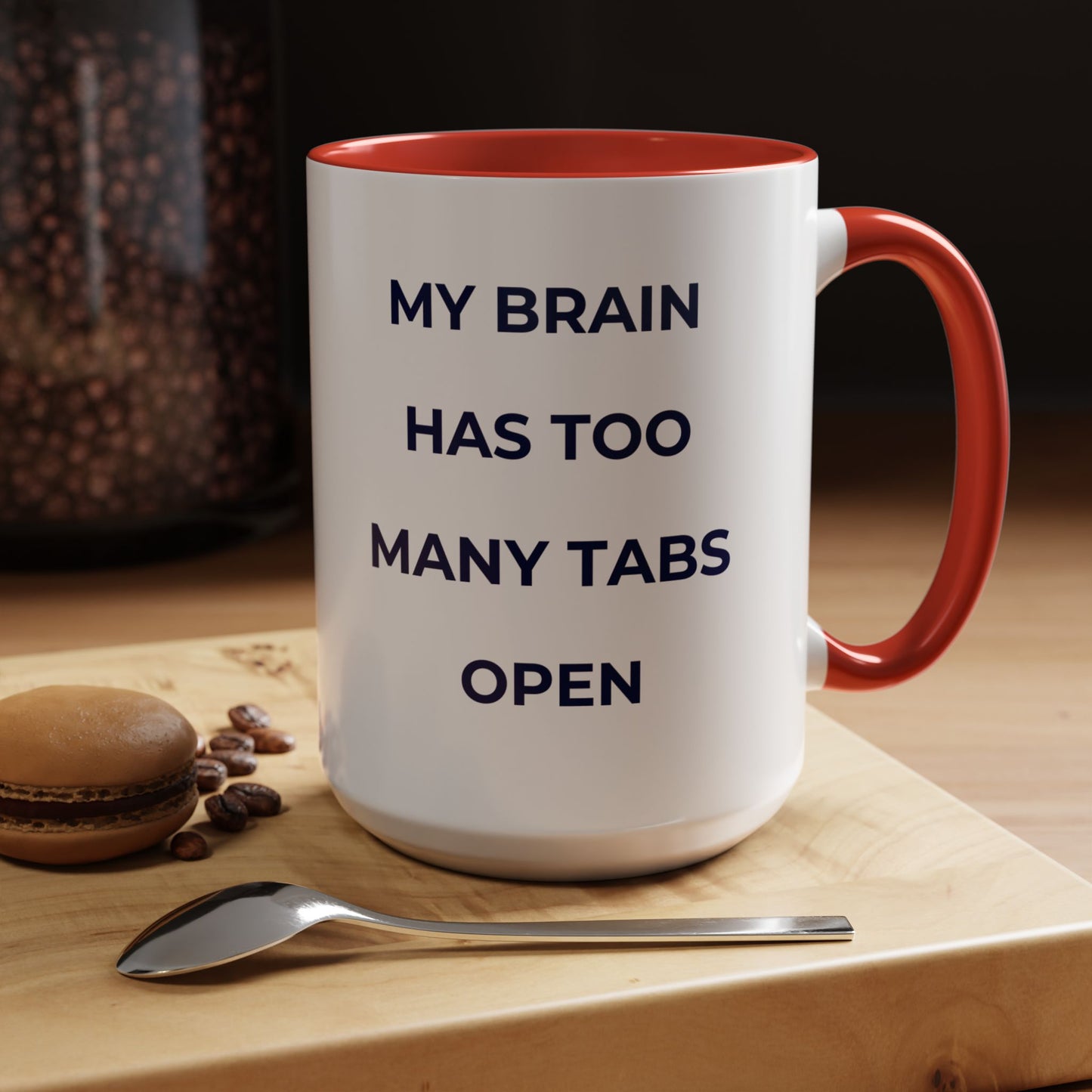 My Brain Has Too Many Tabs Open Mug | Funny ADHD Gift | Lofi Office Coffee Cup (11oz)