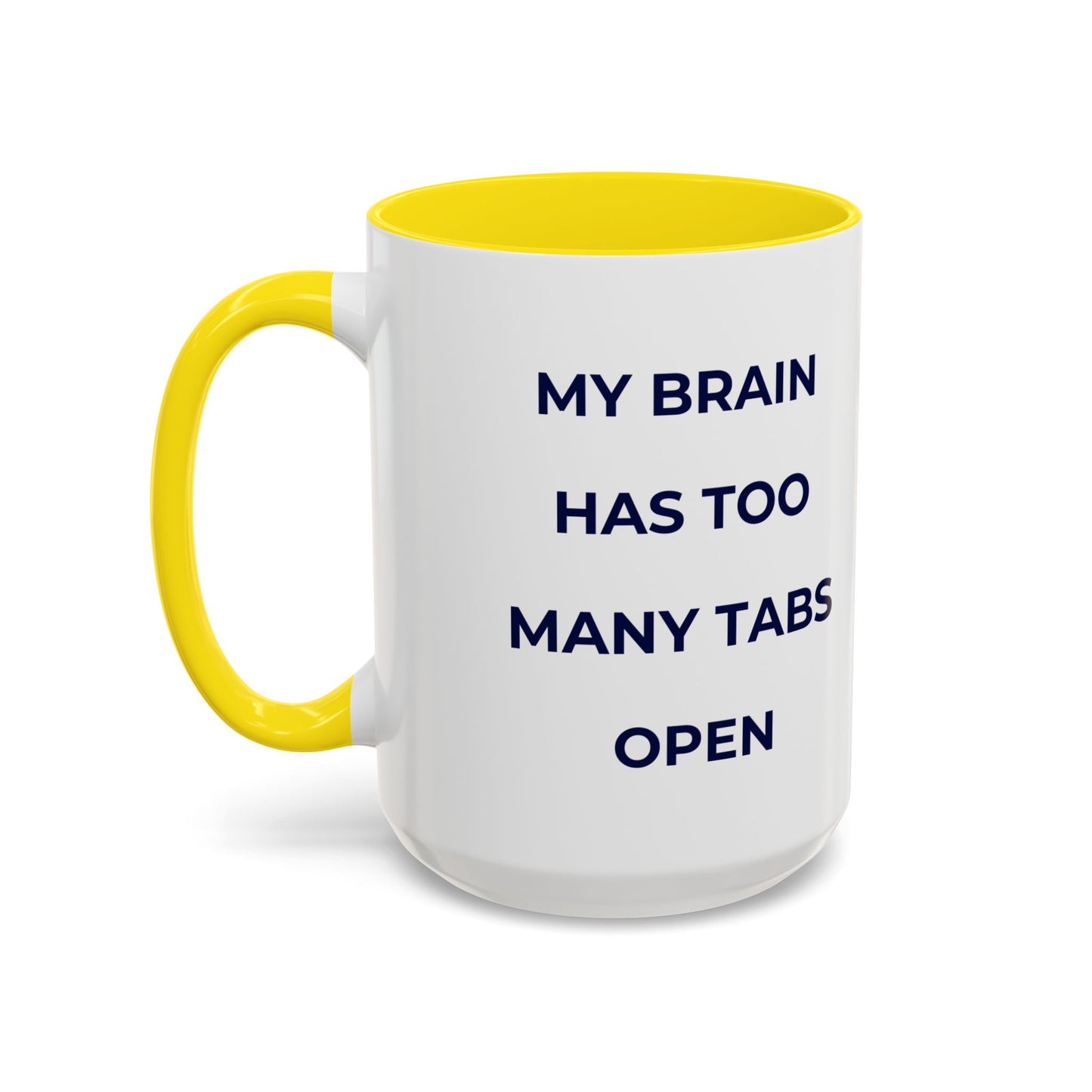 My Brain Has Too Many Tabs Open Mug | Funny ADHD Gift | Lofi Office Coffee Cup (11oz)