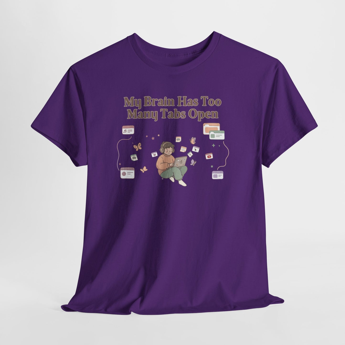 Hyper-Focus Mode: ENGAGED 🎧 The 'Brain Has Too Many Tabs Open' Neurospicy Tee