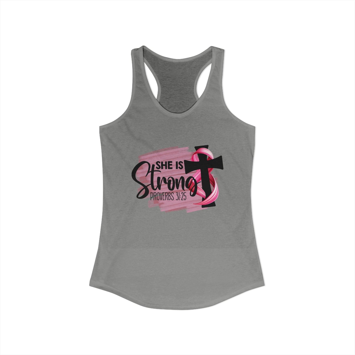 She Is Strong – Proverbs 31:25 Pink Ribbon Christian Racerback Tank