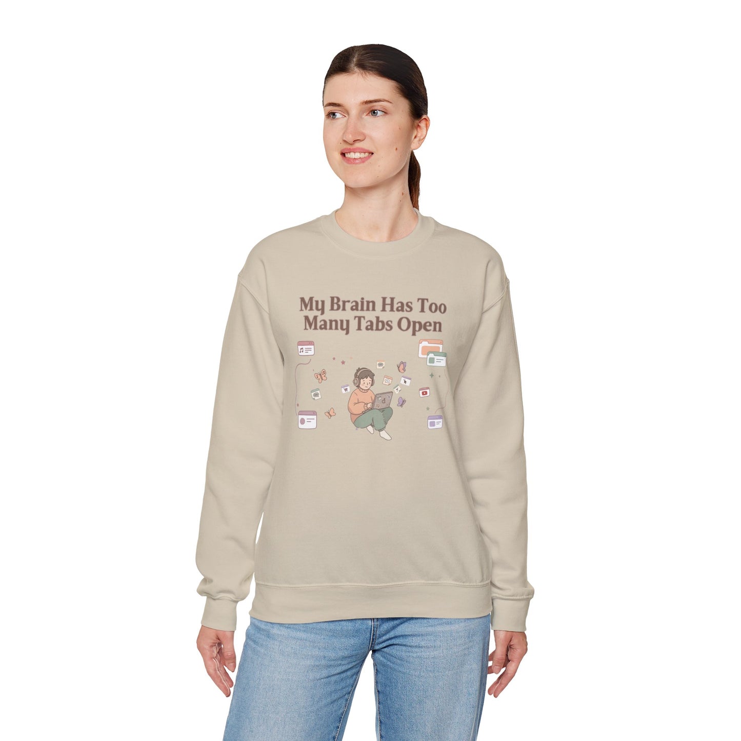 Emotional Support Mental Browser History: The 'Too Many Tabs Open' ADHD Sweatshirt