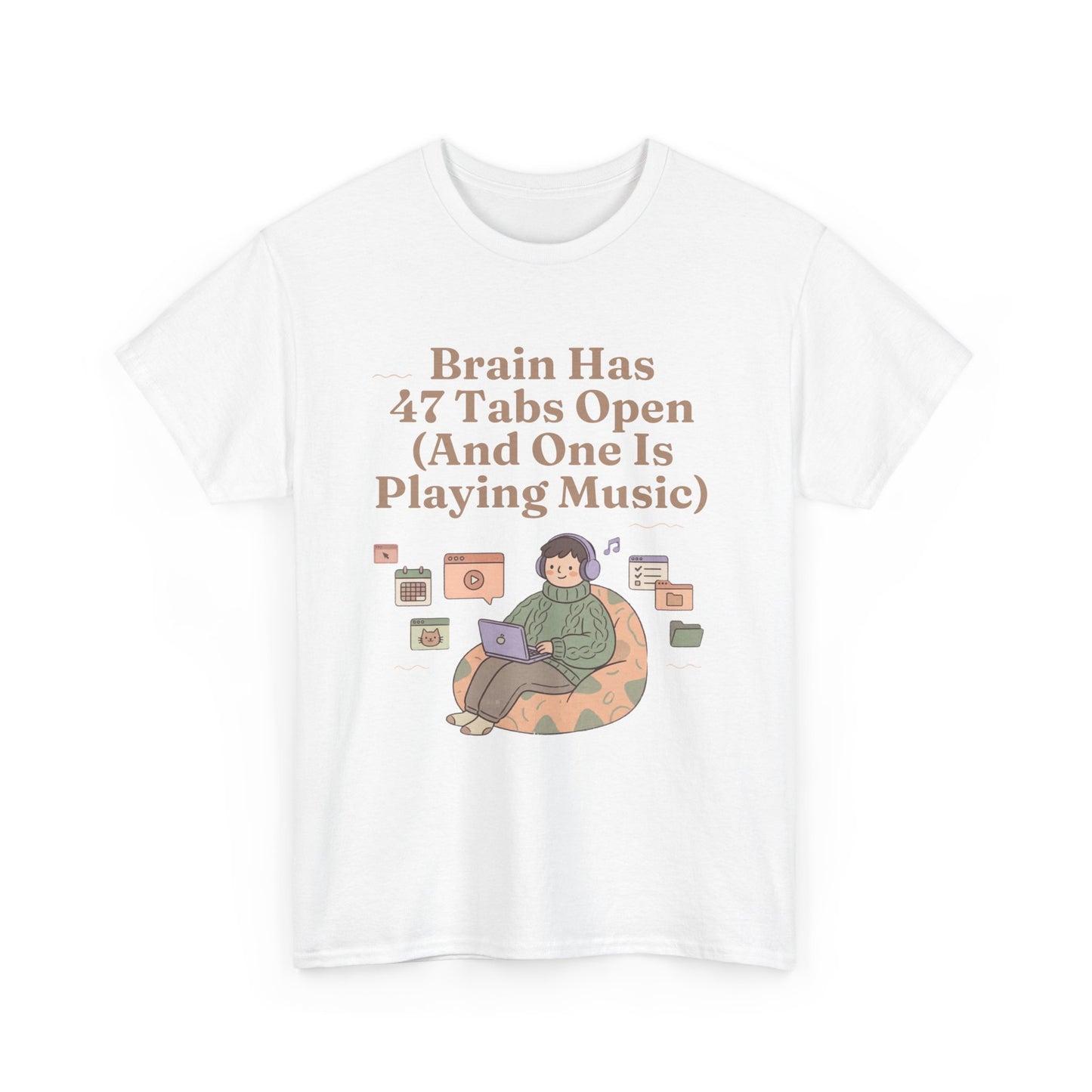 ADHD Lofi Aesthetic: 'Brain Has 47 Tabs Open (And One Is Playing Music)' Graphic Tee