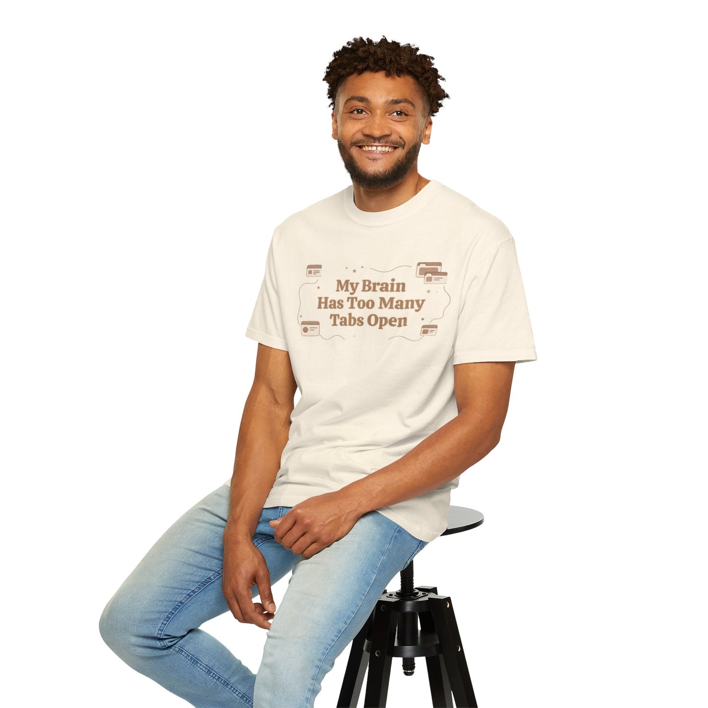 The "Too Many Tabs" ADHD Aesthetic Comfort Tee