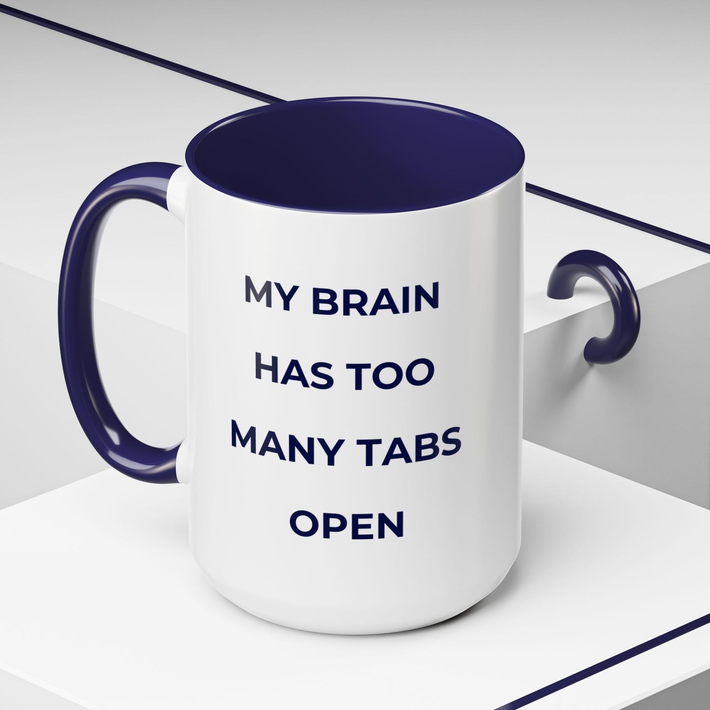 My Brain Has Too Many Tabs Open Mug | Funny ADHD Gift | Lofi Office Coffee Cup (11oz)
