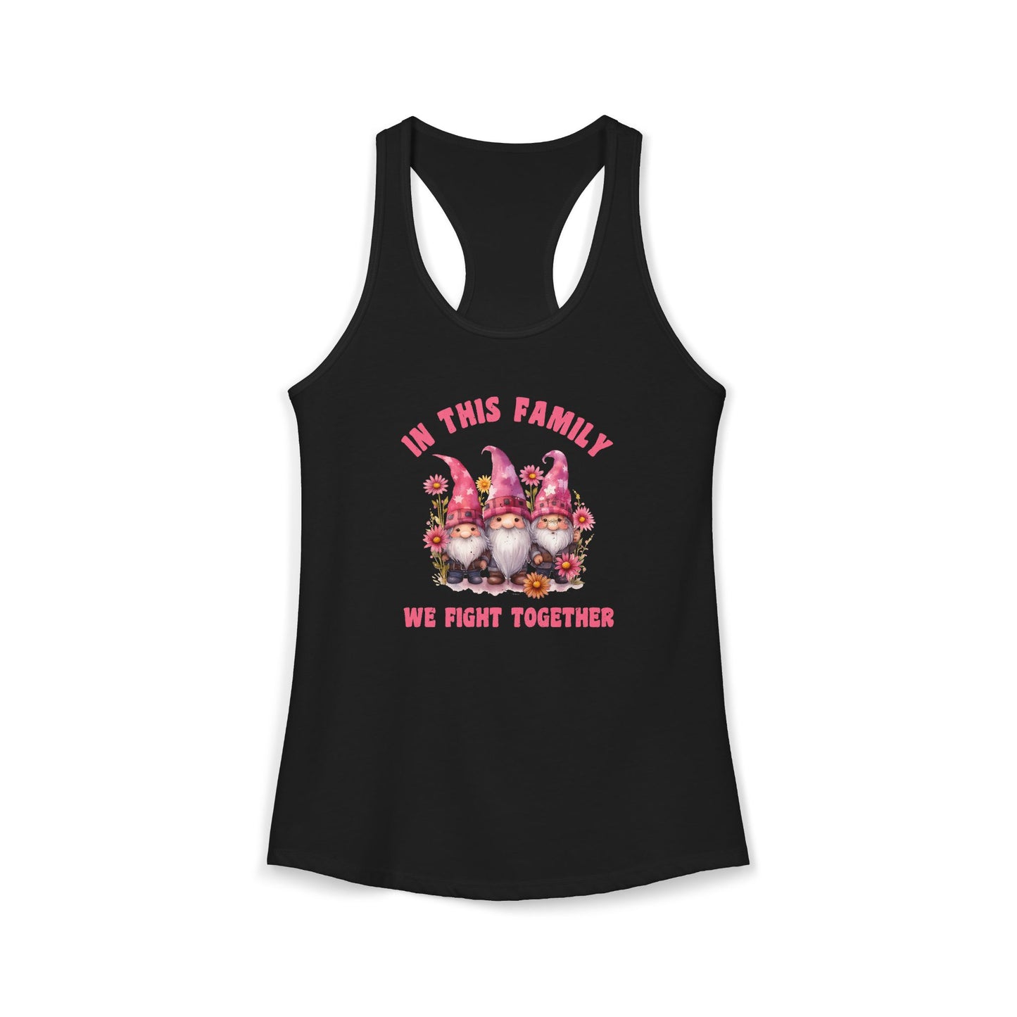 In This Family We Fight Together" Tank Top | Cute Cancer Awareness Gnomes | Pink Ribbon Support Racerback