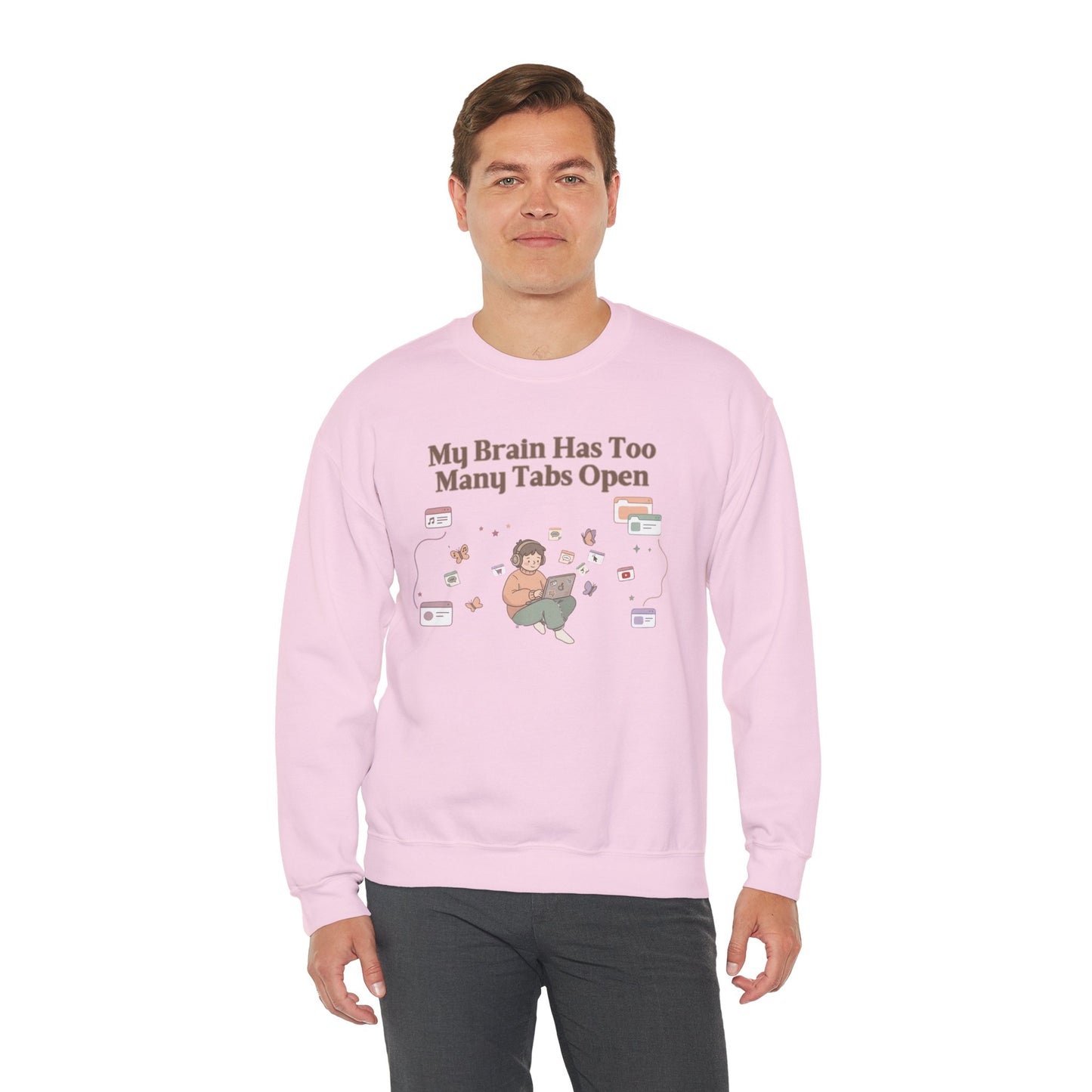 Emotional Support Mental Browser History: The 'Too Many Tabs Open' ADHD Sweatshirt