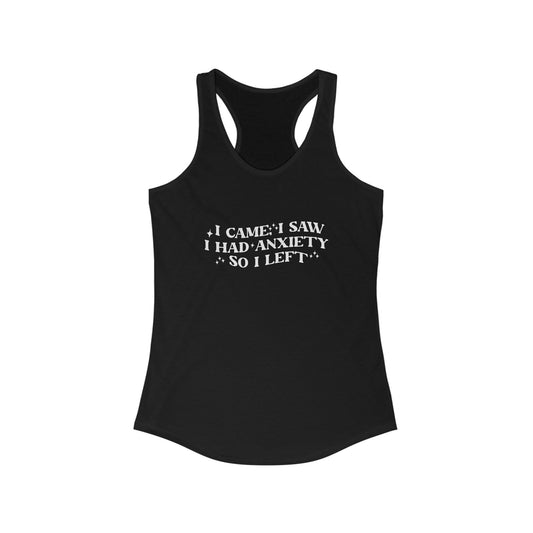 Women’s Tank Top - Humorous Anxiety Quote - Bold Text Design - Mental Health Awareness