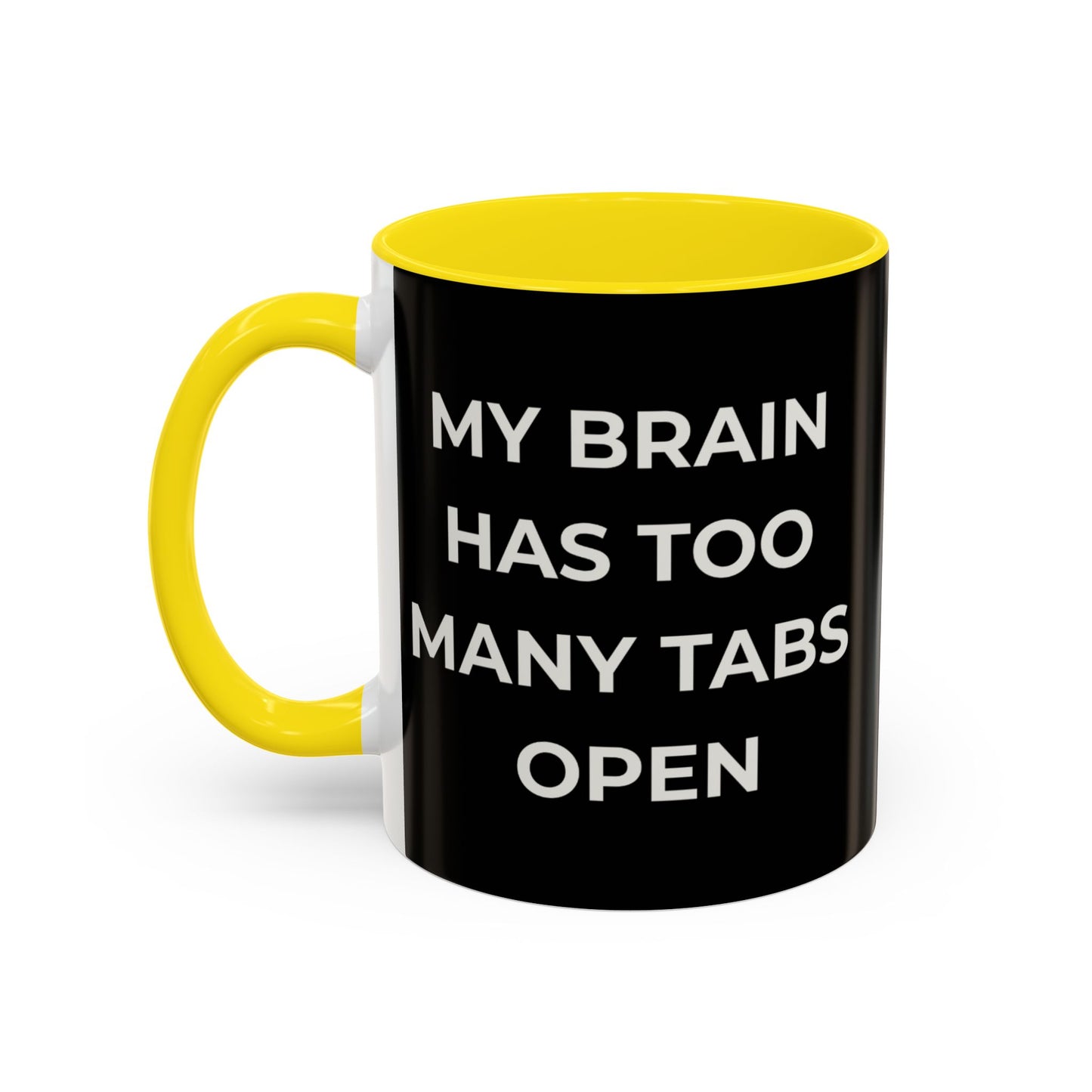 My Brain Has Too Many Tabs Open Mug | Funny ADHD Gift | Lofi Office Coffee Cup (11oz)
