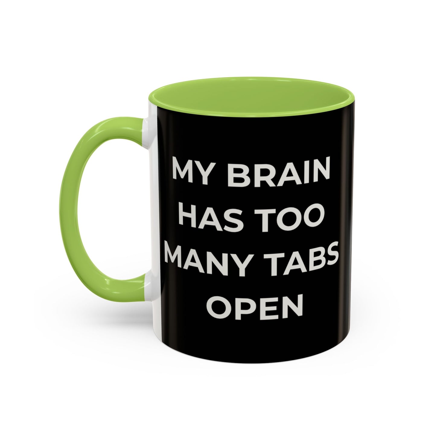 My Brain Has Too Many Tabs Open Mug | Funny ADHD Gift | Lofi Office Coffee Cup (11oz)