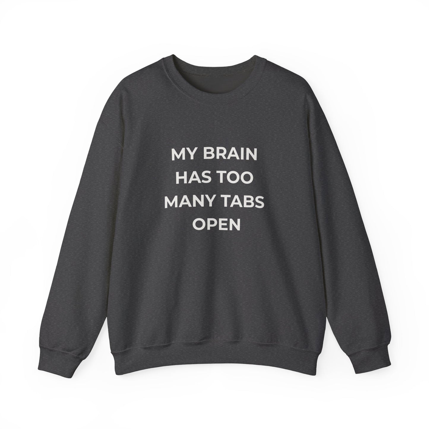 My Brain Has Too Many Tabs Open Sweatshirt | Funny ADHD Gift | Cozy Lofi Pullover