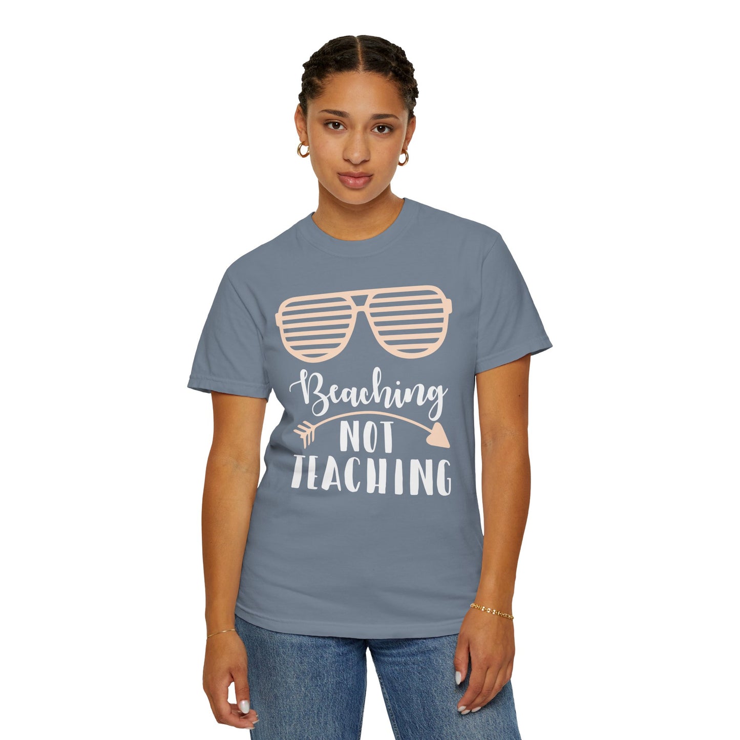 Beaching Not Teaching - Summer Vibes T-Shirt
