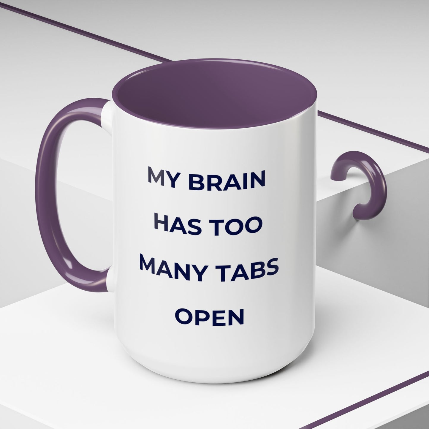 My Brain Has Too Many Tabs Open Mug | Funny ADHD Gift | Lofi Office Coffee Cup (11oz)