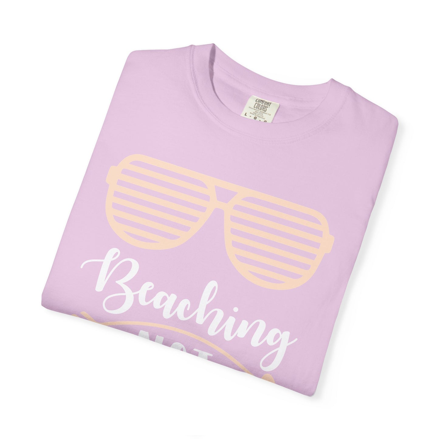 Beaching Not Teaching - Summer Vibes T-Shirt