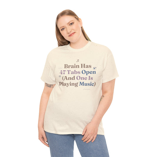 ADHD Lofi Aesthetic: 'Brain Has 47 Tabs Open (And One Is Playing Music)' Graphic Tee