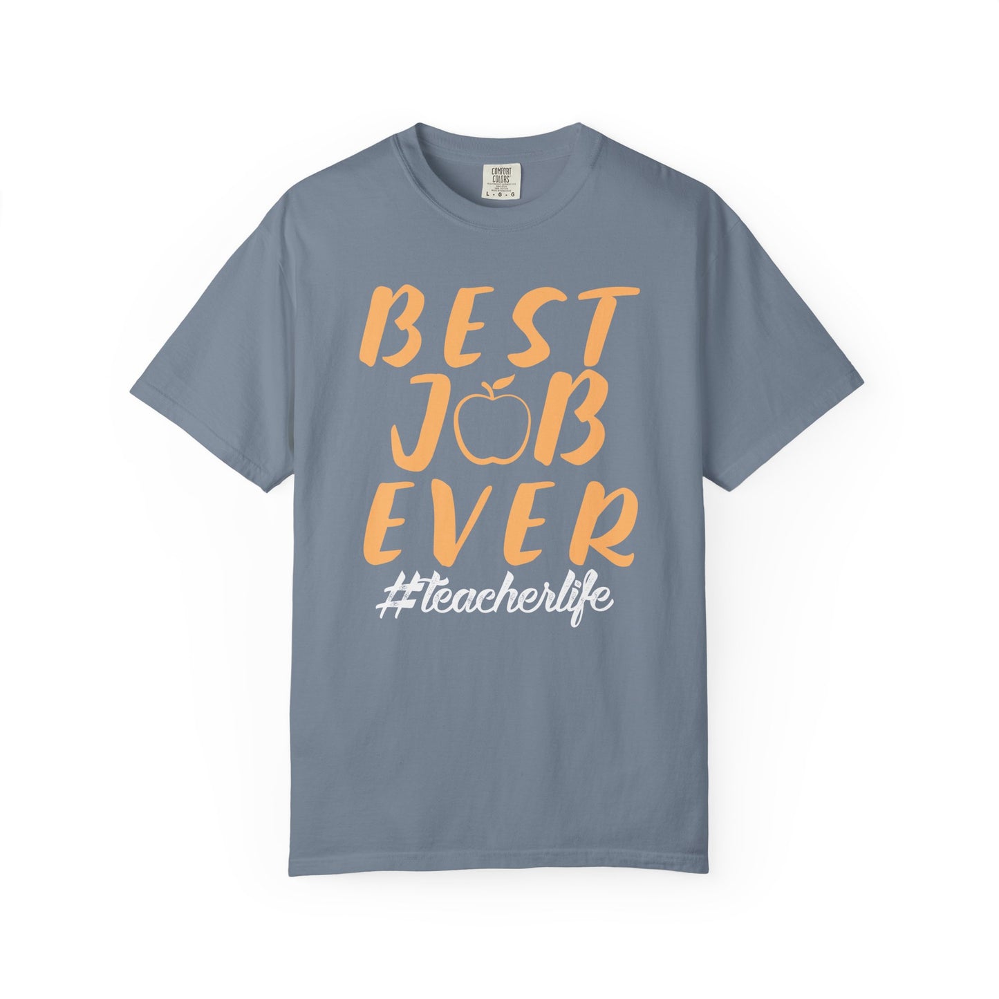 Best Job Ever - Inspirational T-Shirt with Apple Design teachers life
