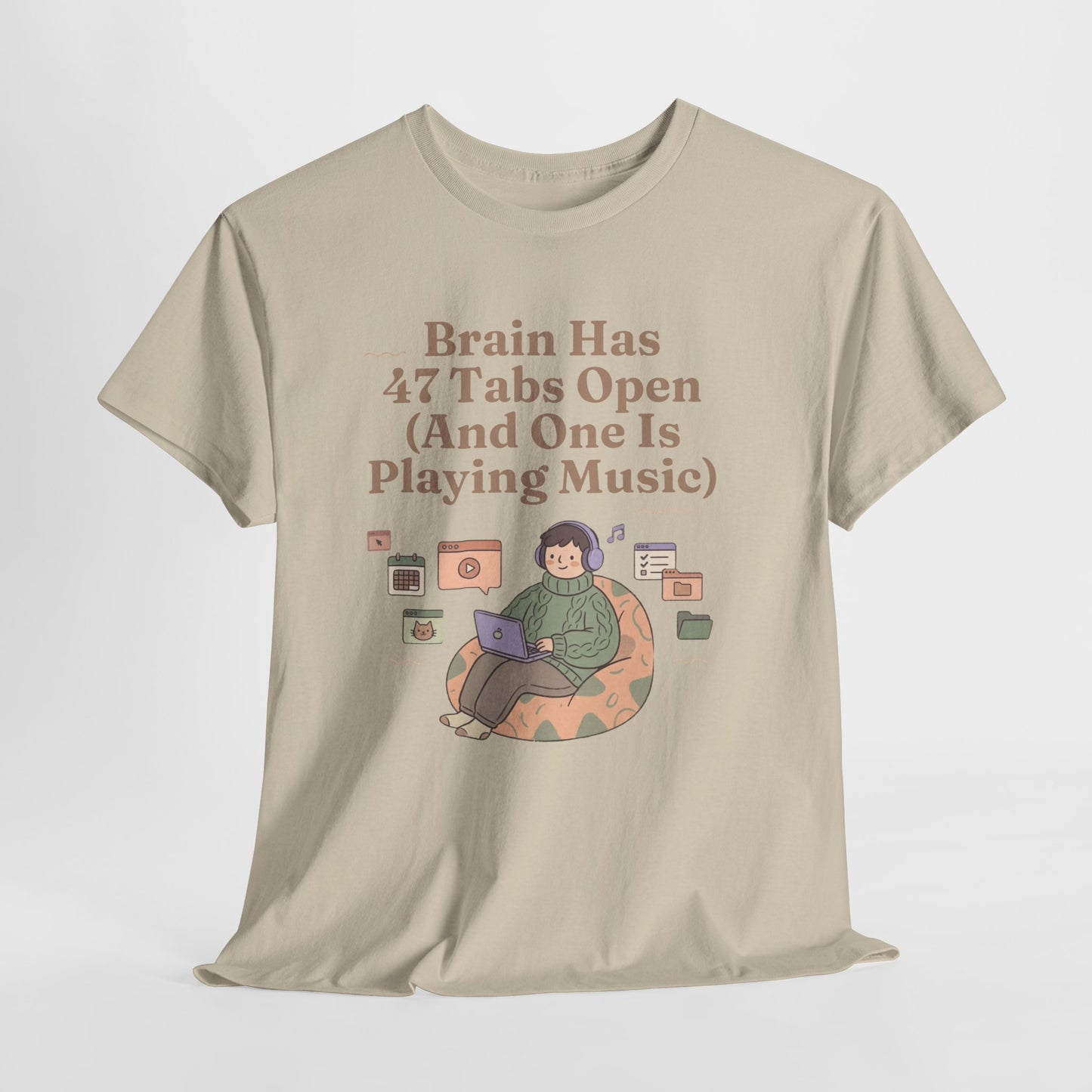 ADHD Lofi Aesthetic: 'Brain Has 47 Tabs Open (And One Is Playing Music)' Graphic Tee