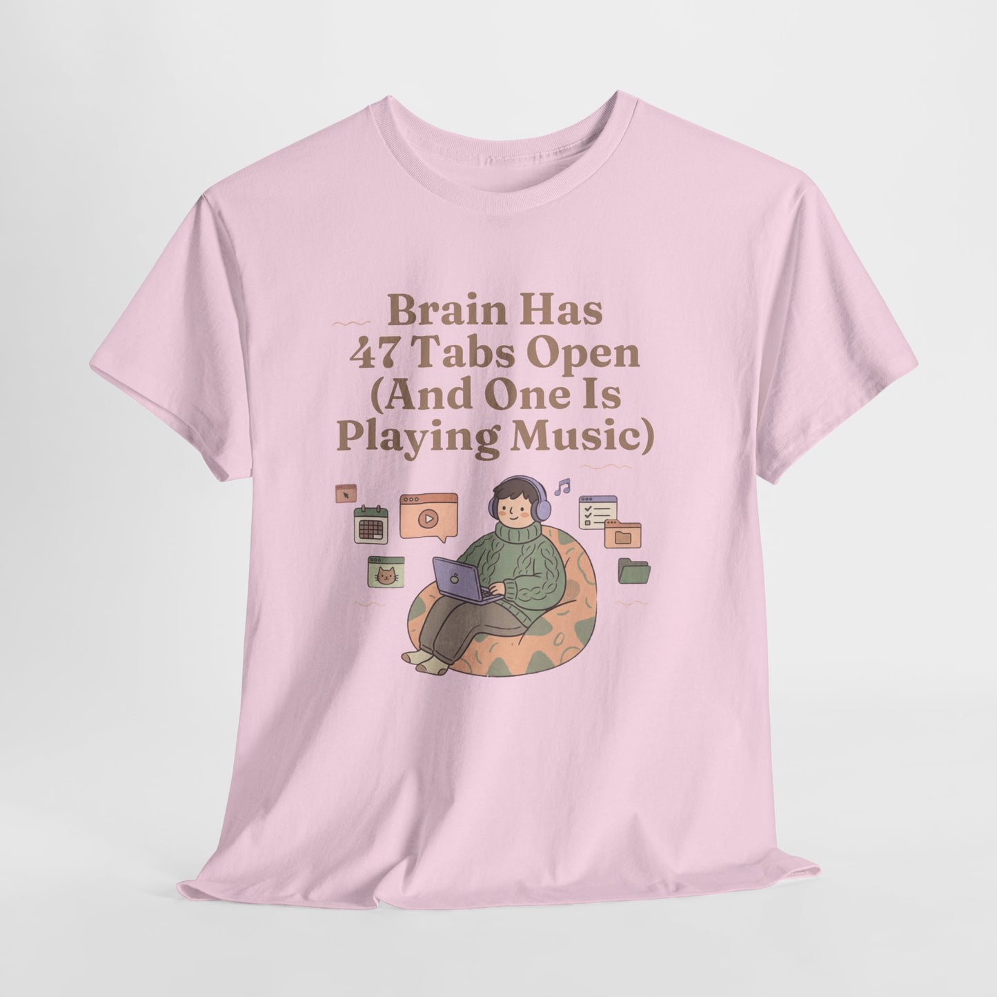 ADHD Lofi Aesthetic: 'Brain Has 47 Tabs Open (And One Is Playing Music)' Graphic Tee