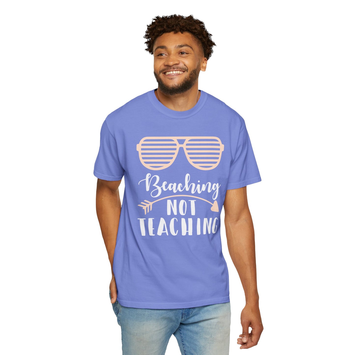 Beaching Not Teaching - Summer Vibes T-Shirt