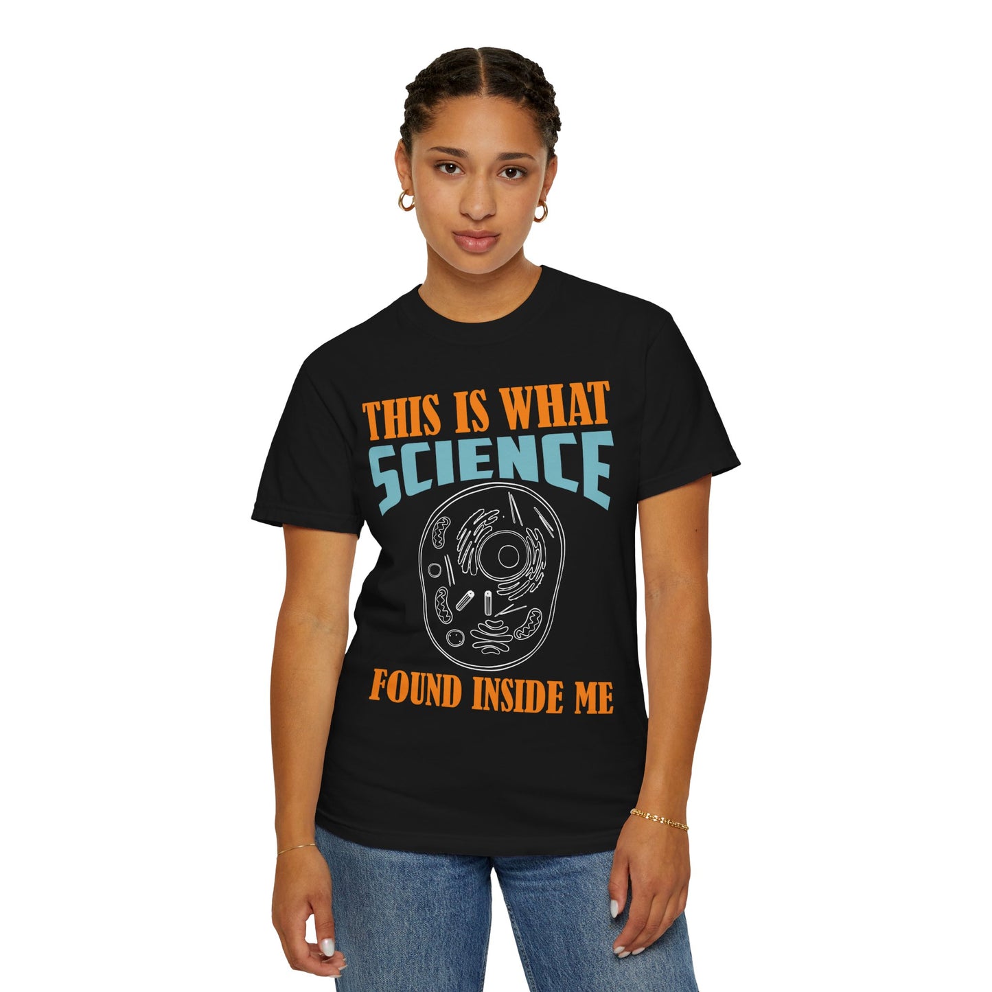 Science Inside Me - Bold Statement T-Shirt