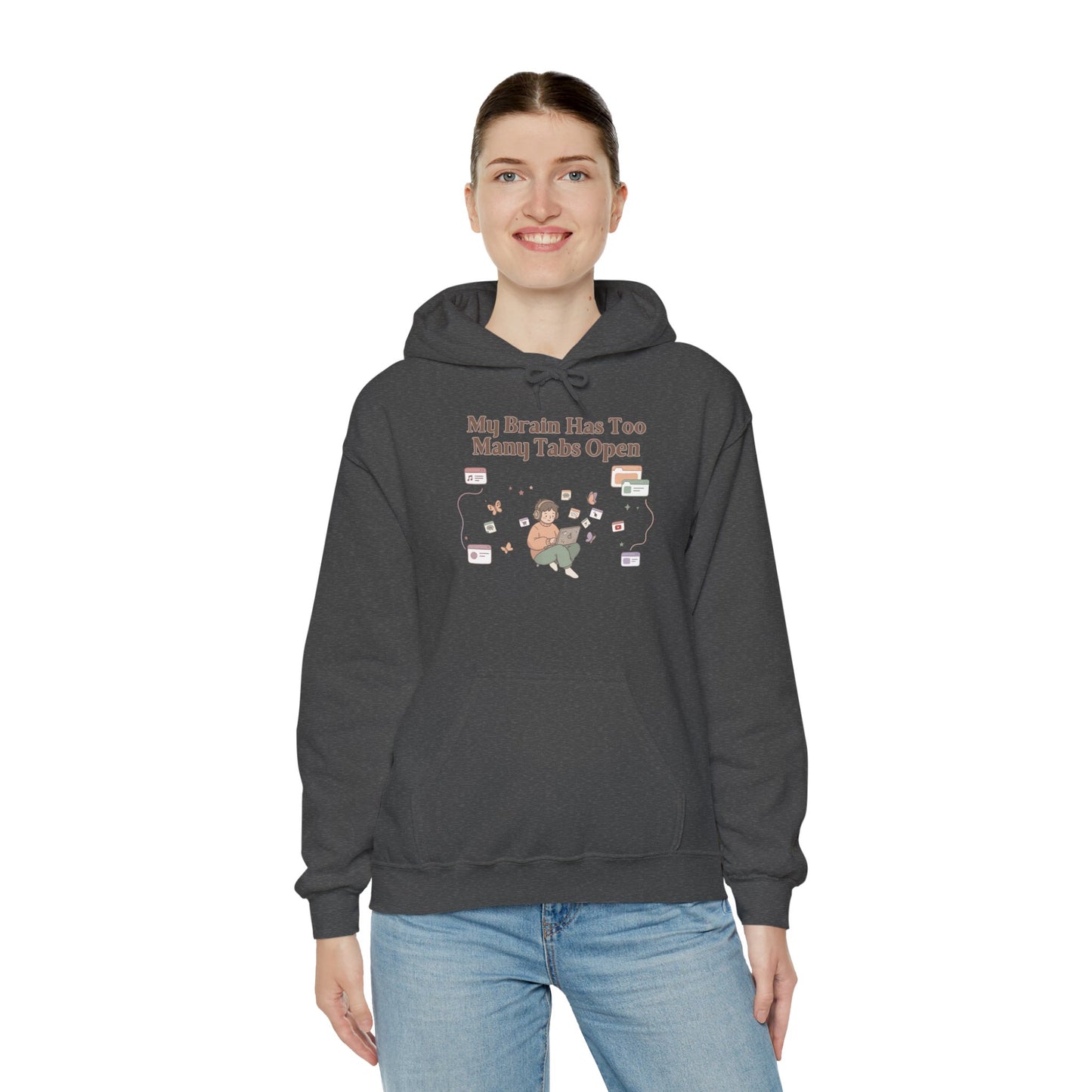 Hyperfixation Hoodie 🎧 'Brain Has Too Many Tabs Open' (and they are all playing music)