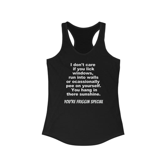 You’re Friggin Special” - Humorous & Uplifting Women’s Tank Top