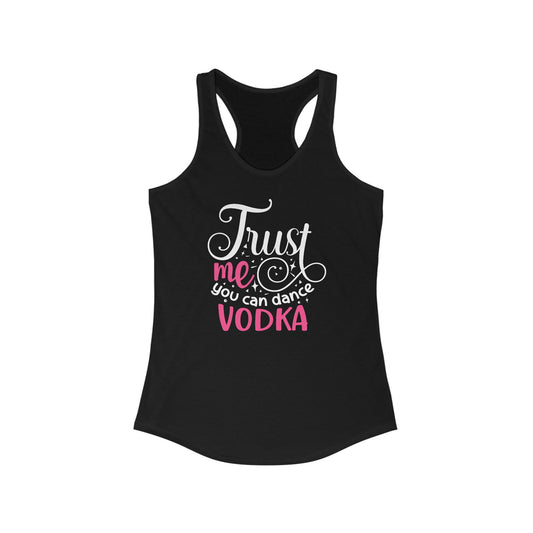 Dance Confidence Women’s Tank Top - Humorous Vodka-Inspired Design