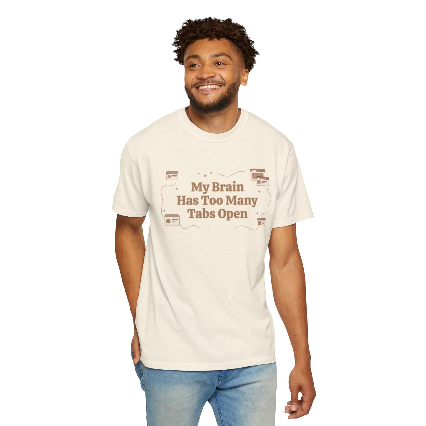 The "Too Many Tabs" ADHD Aesthetic Comfort Tee