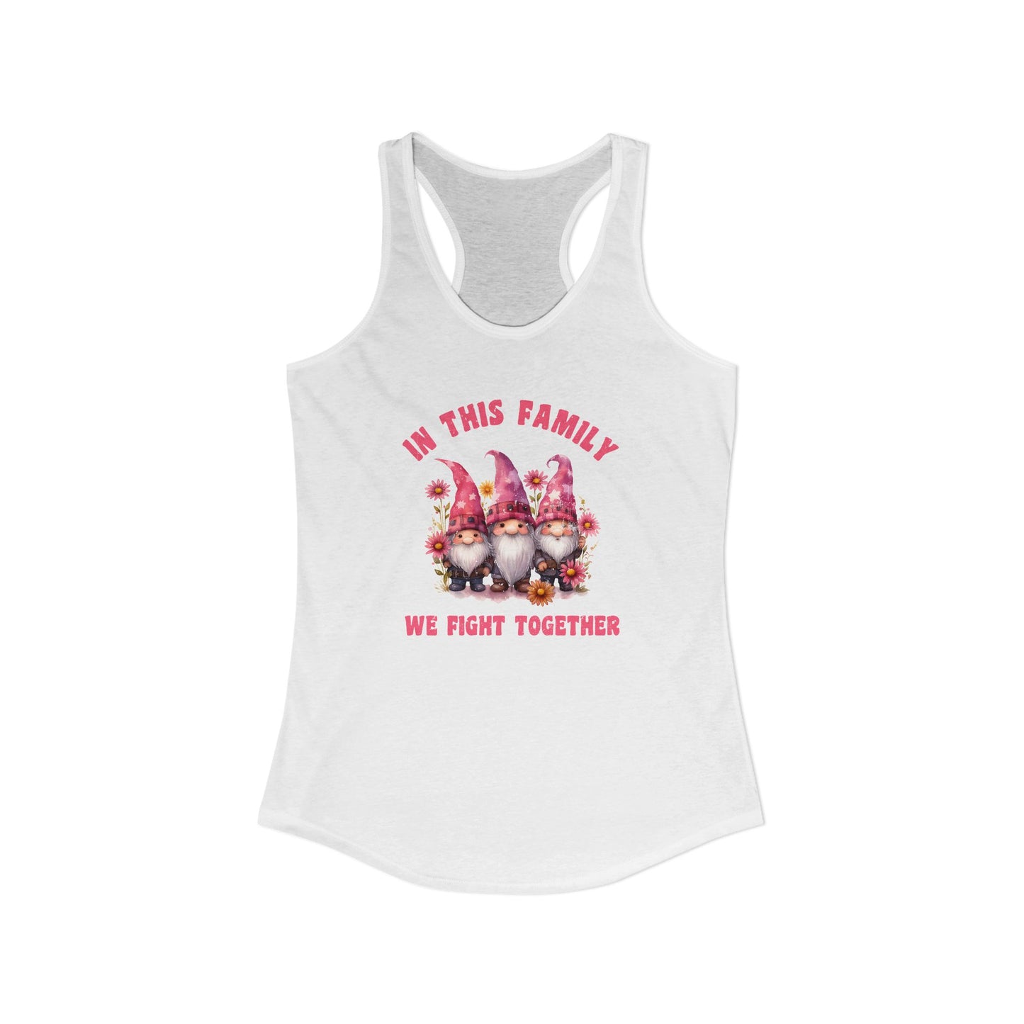 In This Family We Fight Together" Tank Top | Cute Cancer Awareness Gnomes | Pink Ribbon Support Racerback
