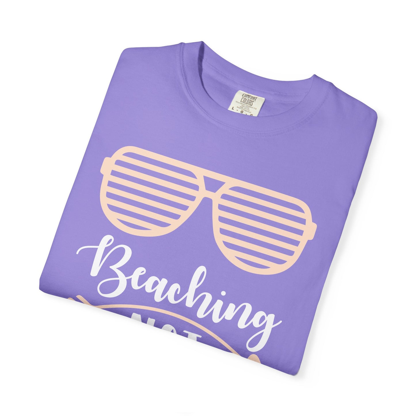 Beaching Not Teaching - Summer Vibes T-Shirt
