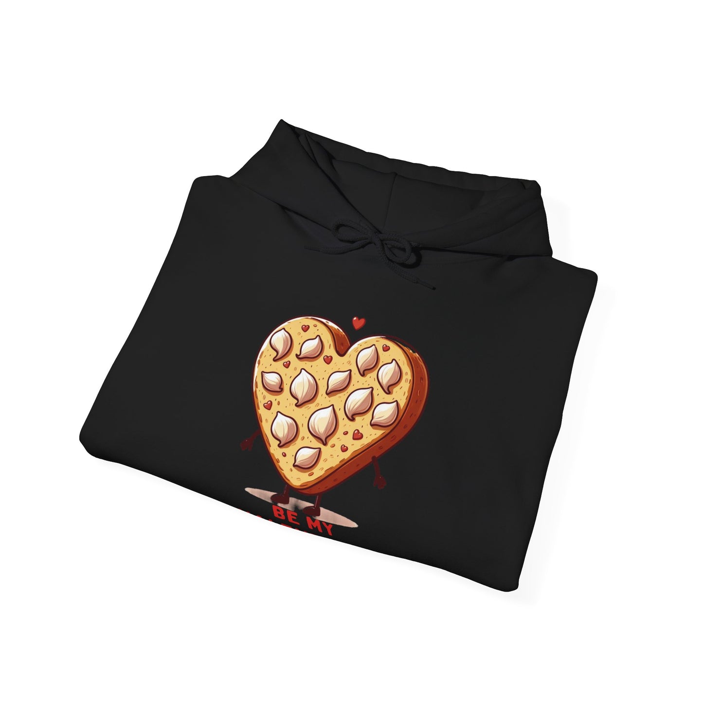 Garlic Bread Heart Hoodie Be My Valentines Unisex Sweatshirt - Funny Foodie Gift