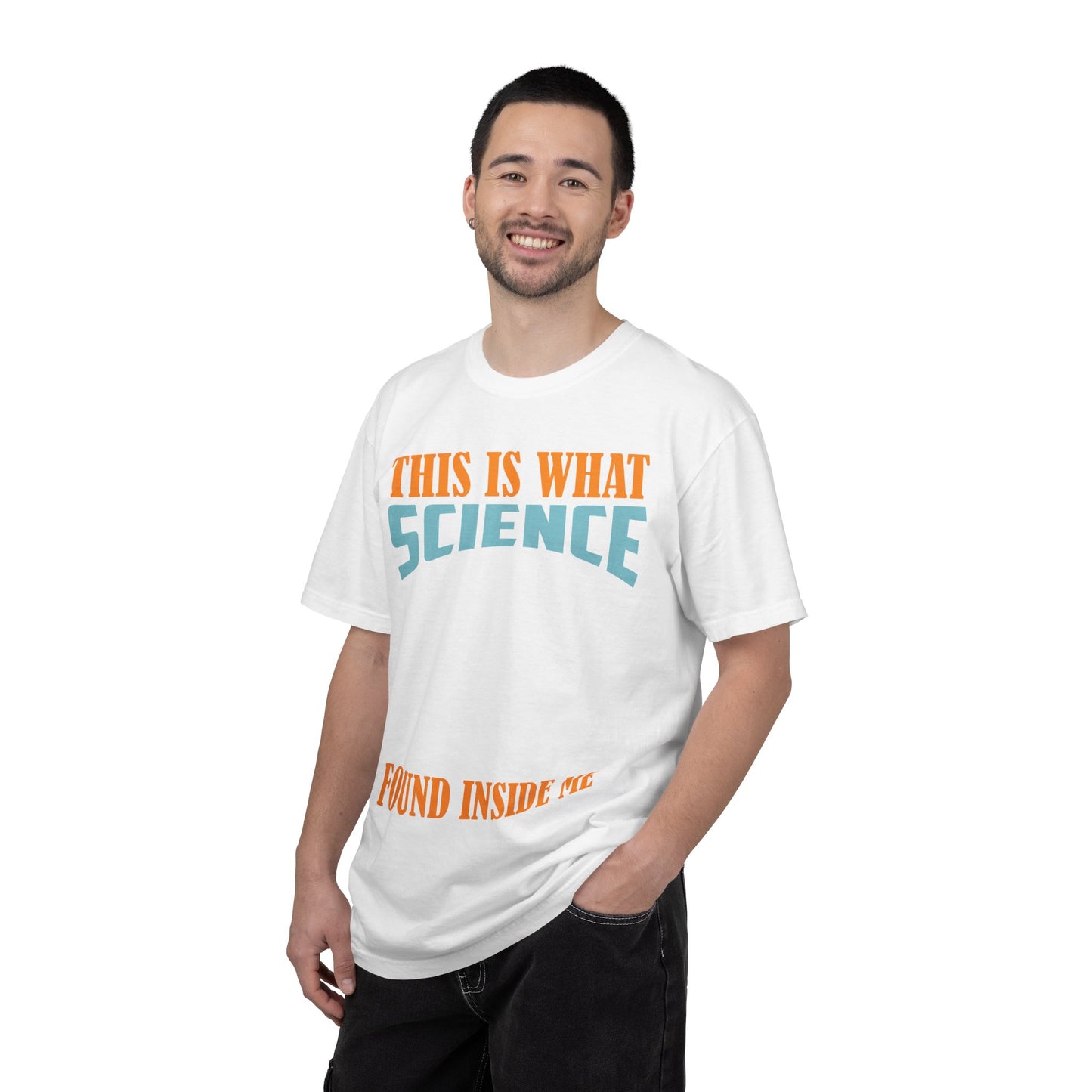 Science Inside Me - Bold Statement T-Shirt