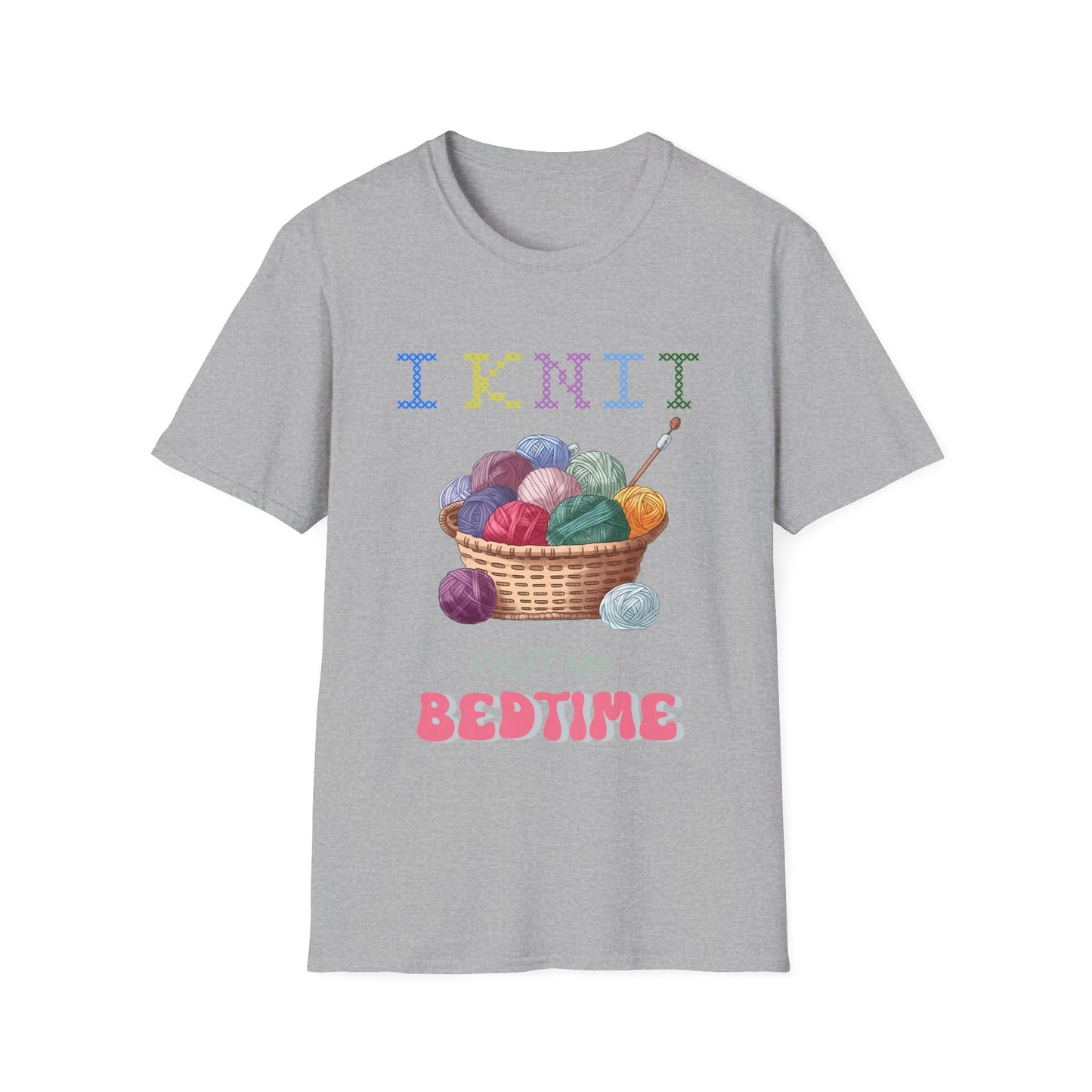 I Knit Past My Bedtime – Funny Yarn Lover T‑Shirt for Obsessive Night‑Owl Knitters