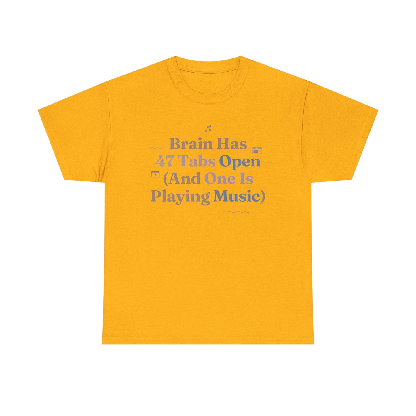 ADHD Lofi Aesthetic: 'Brain Has 47 Tabs Open (And One Is Playing Music)' Graphic Tee