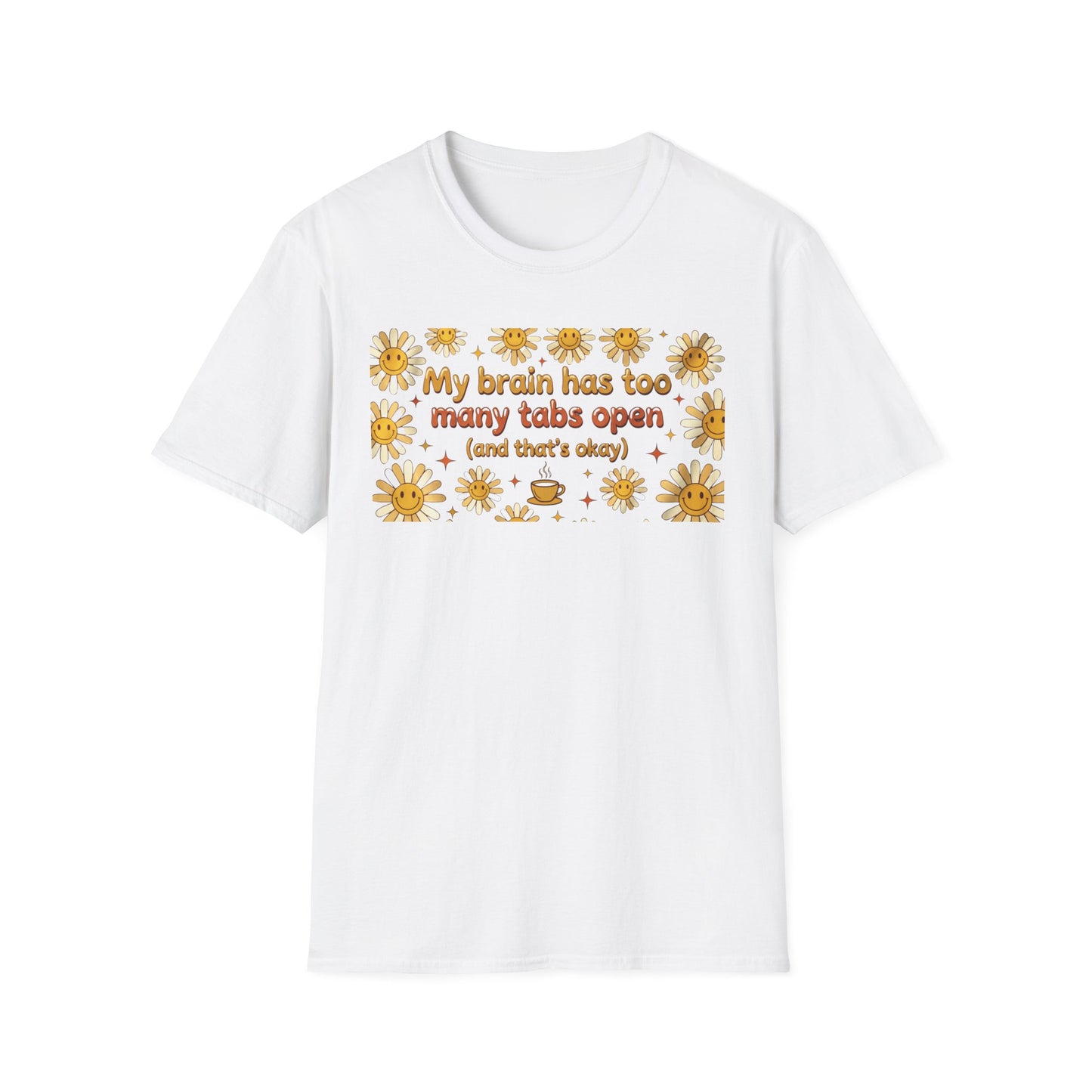 My Brain Has Too Many Tabs Open Shirt • Retro Mental Health Aesthetic Tee • Neurodivergent Daisy Coffee Shirt • Relatable ADHD Lo-Fi Gift