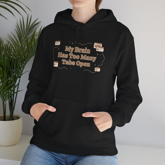 My Brain Has Too Many Tabs Open | Cozy Lofi Oversized Hoodie