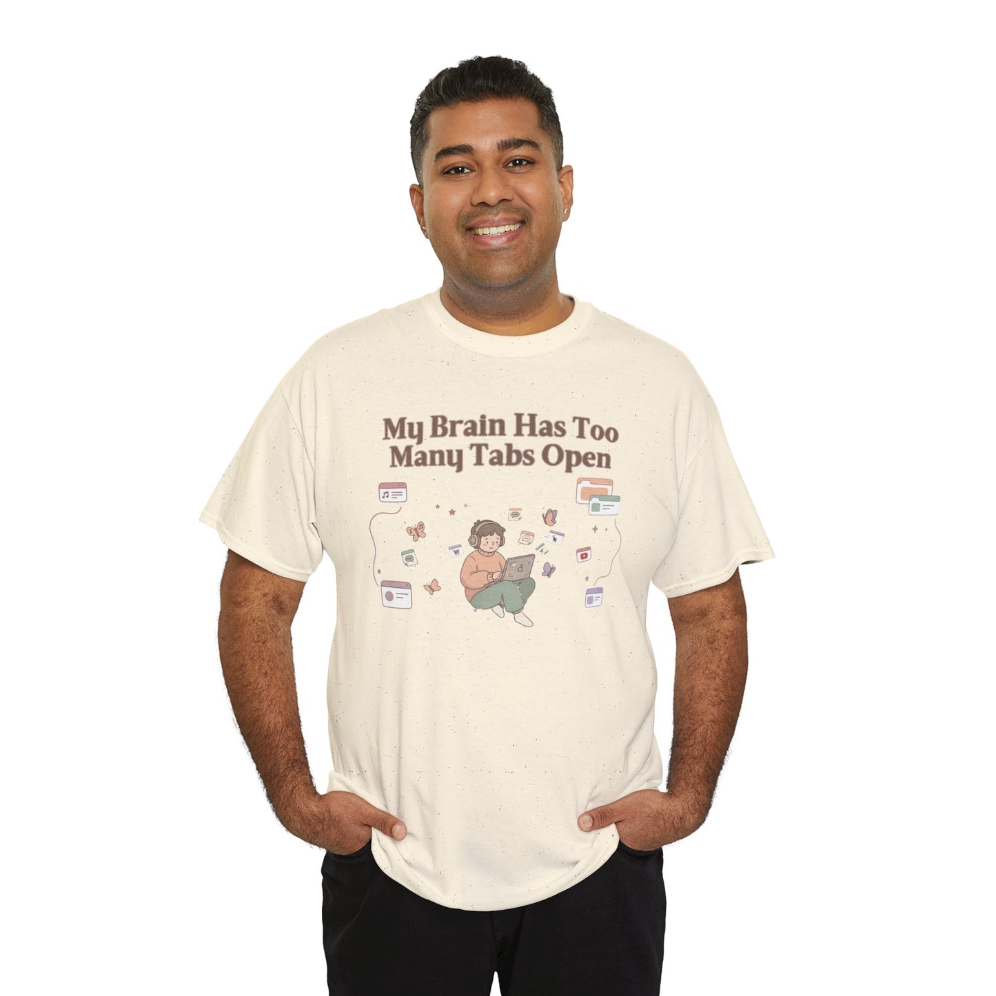 Hyper-Focus Mode: ENGAGED 🎧 The 'Brain Has Too Many Tabs Open' Neurospicy Tee