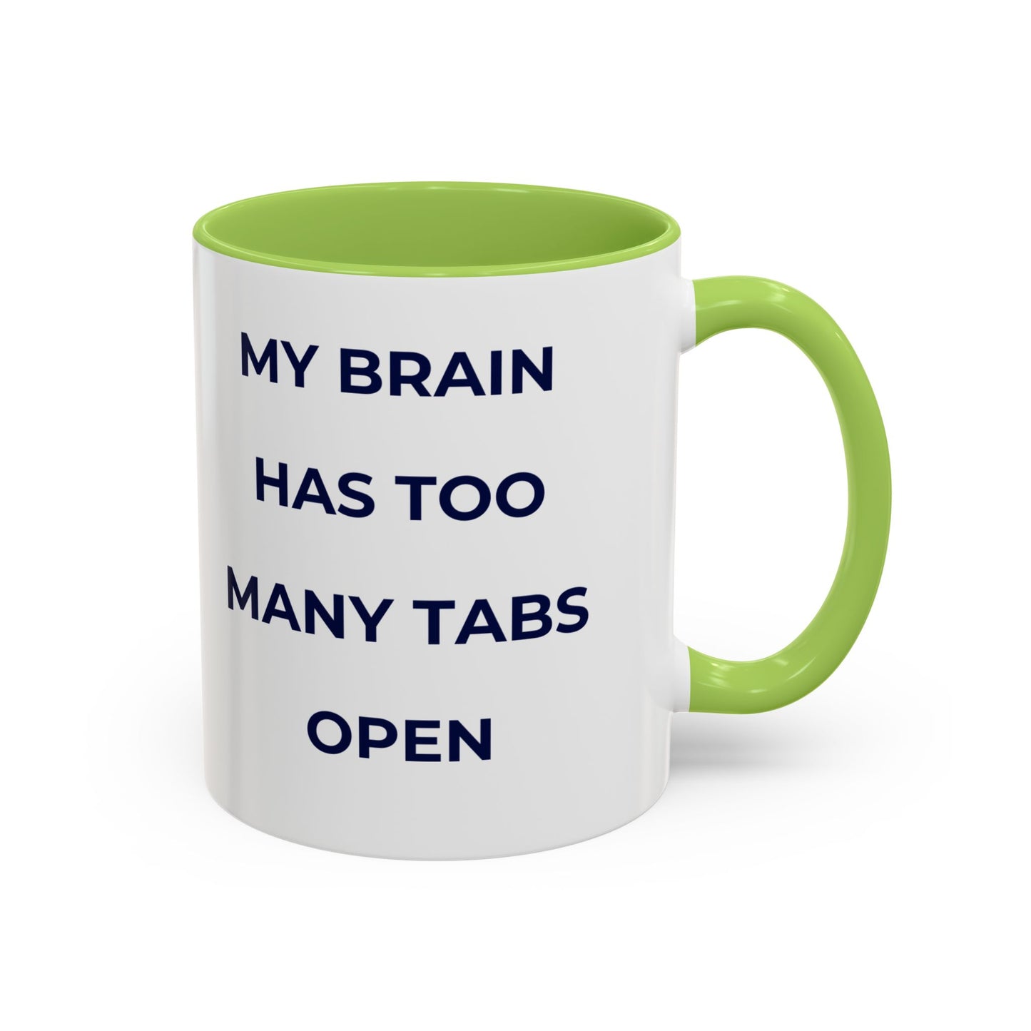 My Brain Has Too Many Tabs Open Mug | Funny ADHD Gift | Lofi Office Coffee Cup (11oz)