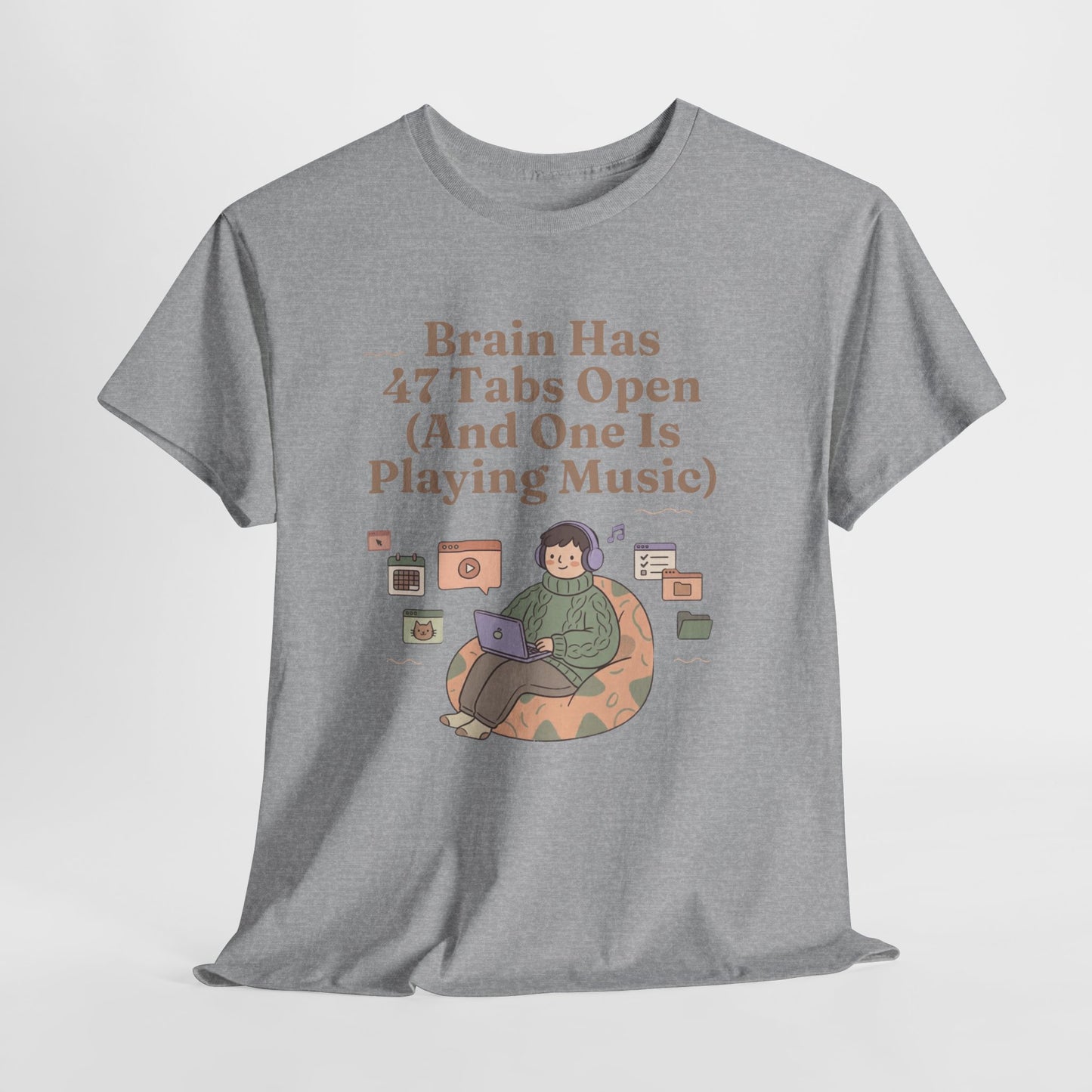 ADHD Lofi Aesthetic: 'Brain Has 47 Tabs Open (And One Is Playing Music)' Graphic Tee