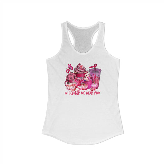 In October We Wear Pink – Sweet Treats Breast Cancer Awareness Racerback Tank