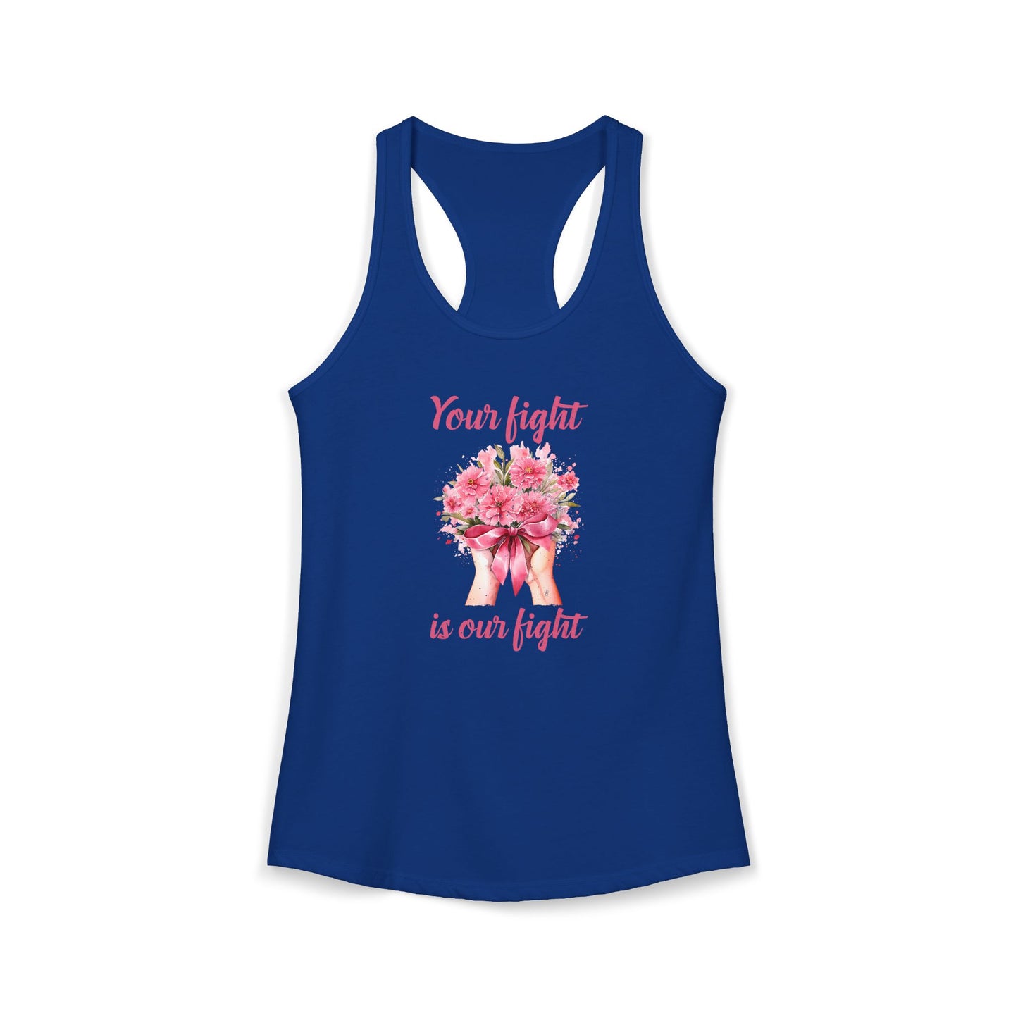 Women’s “Your Fight Is Our Fight” Cancer Awareness Racerback Tank Top