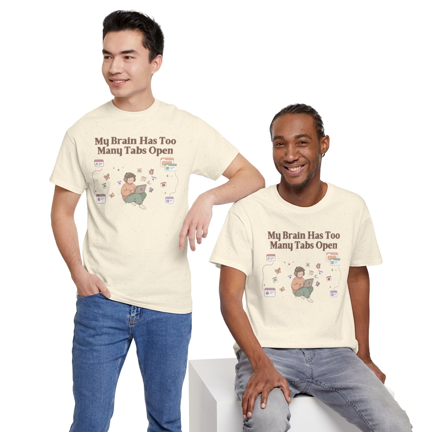 Hyper-Focus Mode: ENGAGED 🎧 The 'Brain Has Too Many Tabs Open' Neurospicy Tee