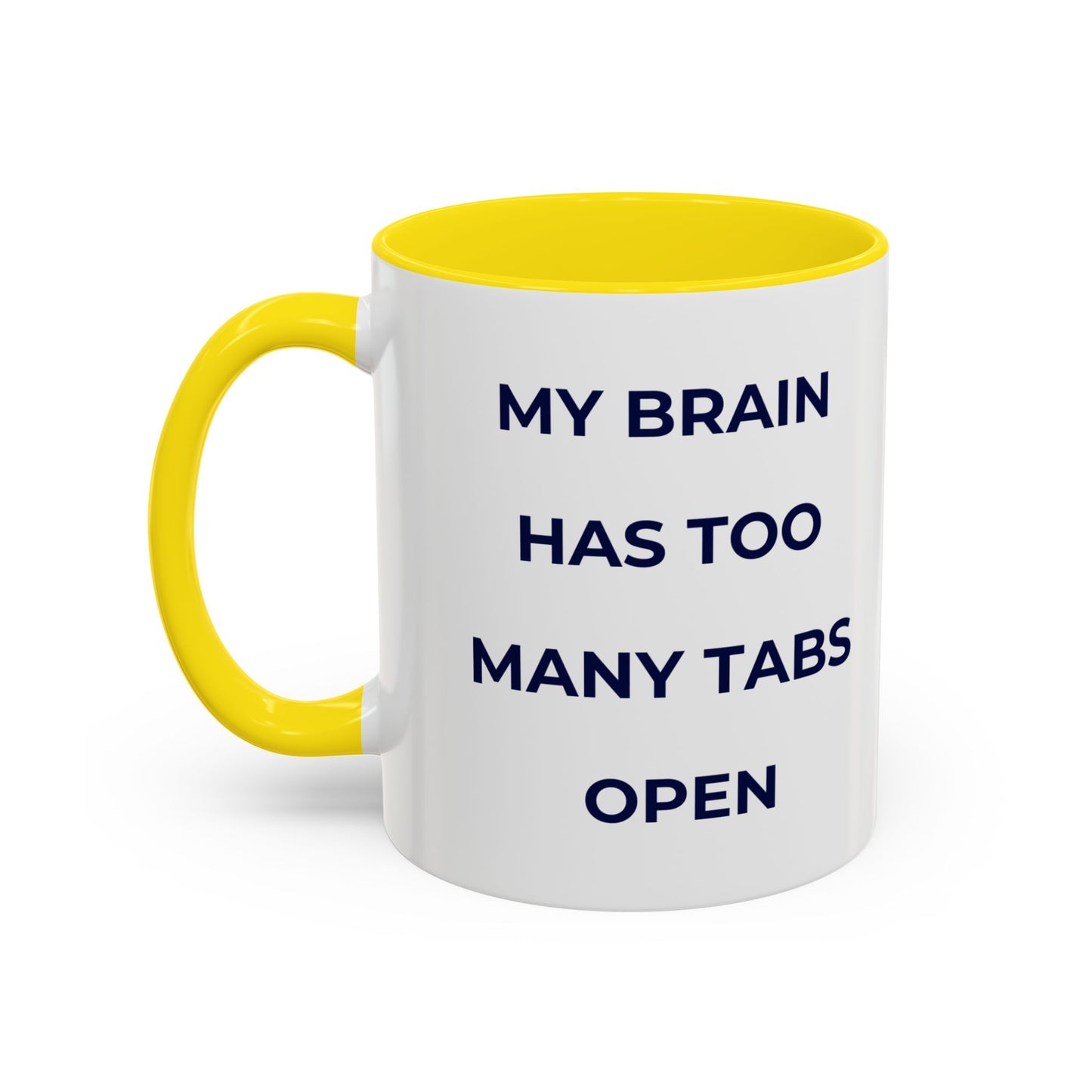 My Brain Has Too Many Tabs Open Mug | Funny ADHD Gift | Lofi Office Coffee Cup (11oz)