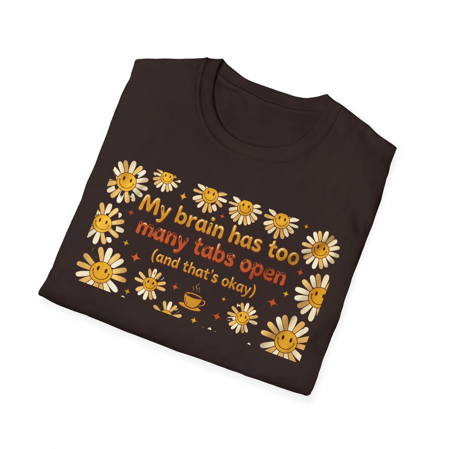 My Brain Has Too Many Tabs Open Shirt • Retro Mental Health Aesthetic Tee • Neurodivergent Daisy Coffee Shirt • Relatable ADHD Lo-Fi Gift