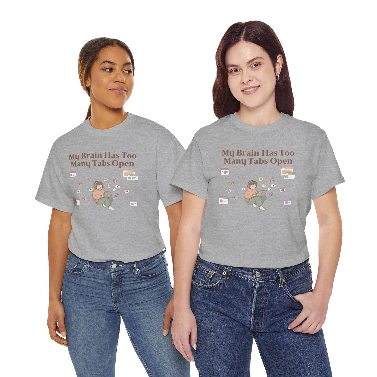 Hyper-Focus Mode: ENGAGED 🎧 The 'Brain Has Too Many Tabs Open' Neurospicy Tee