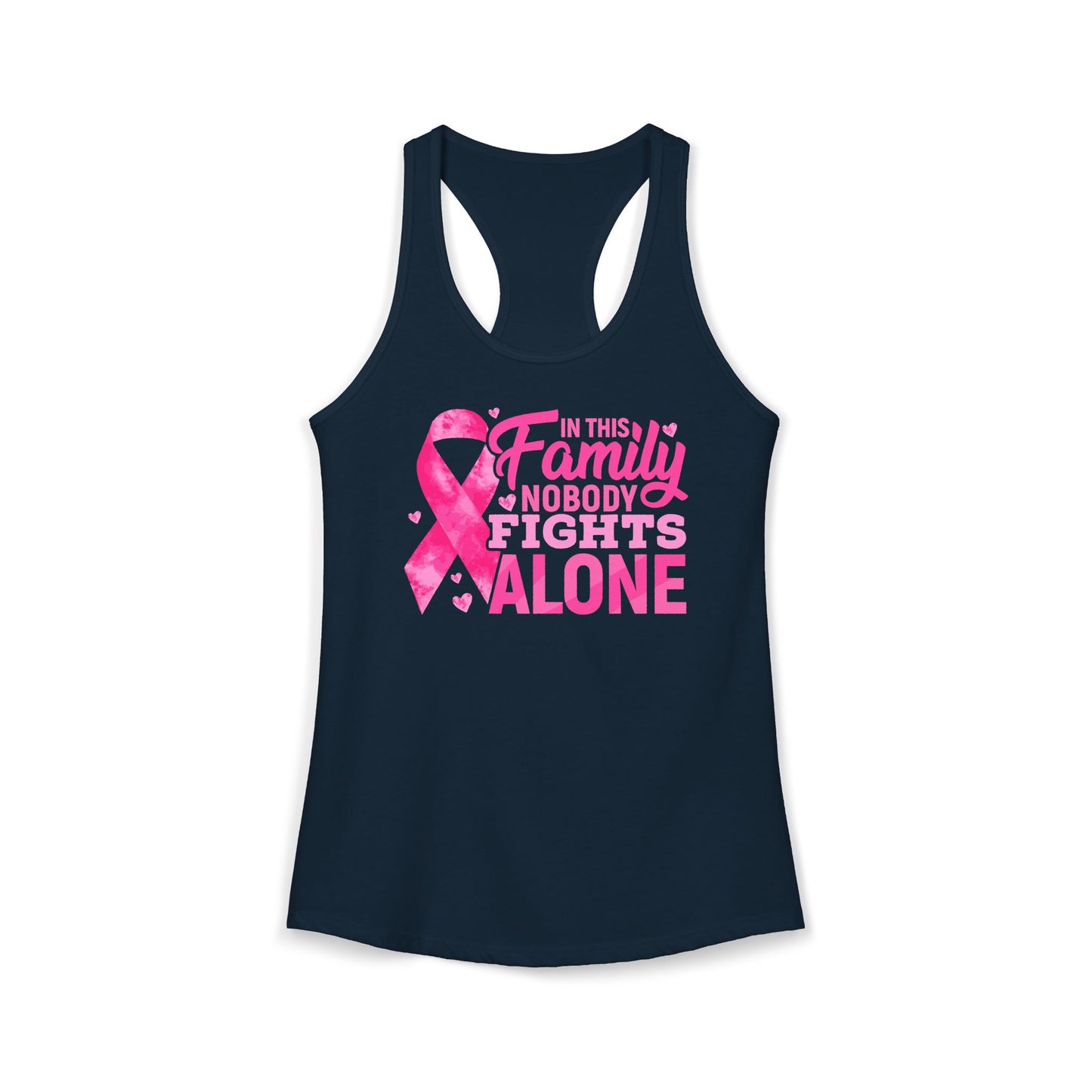 No One Fights Alone" Family Support Tank | Pink Ribbon Cancer Awareness Racerback | Breast Cancer Walk Shirt